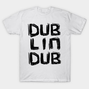 For The Dubs, Dublin Dub T-Shirt